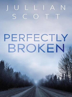 cover image of Perfectly Broken
